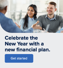 Celebrate the New Year with a new financial plan.