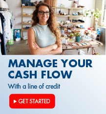 Manage your business cashflow with a line of credit