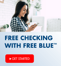 Get free checking with Free Blue.