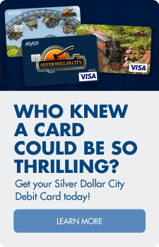 Get your Silver Dollar City debit card today!
