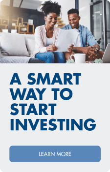 A smart way to start investing.